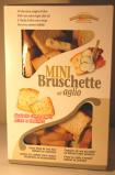 Mini Bruschette all aglio (150g)